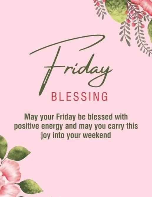 Friday Blessings