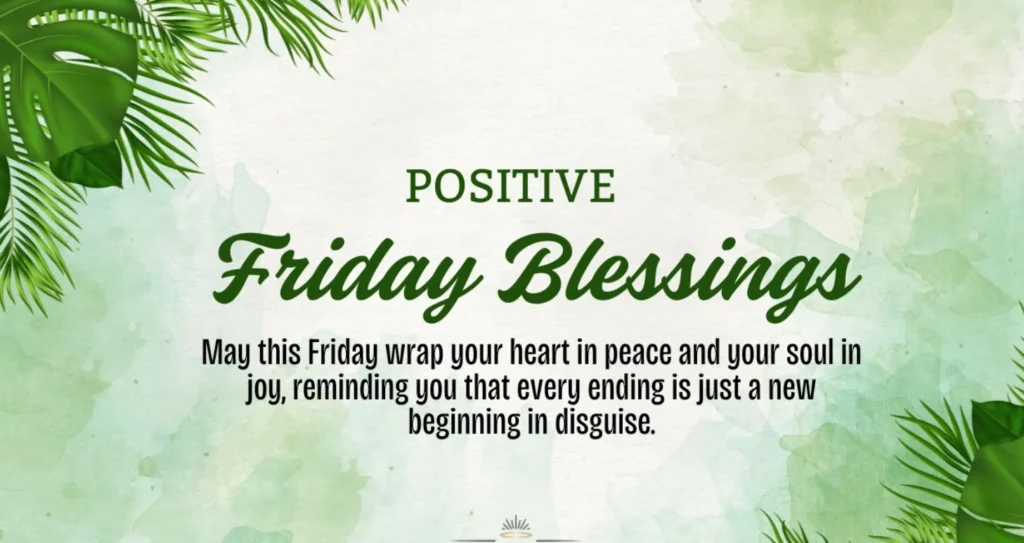 Friday Blessings