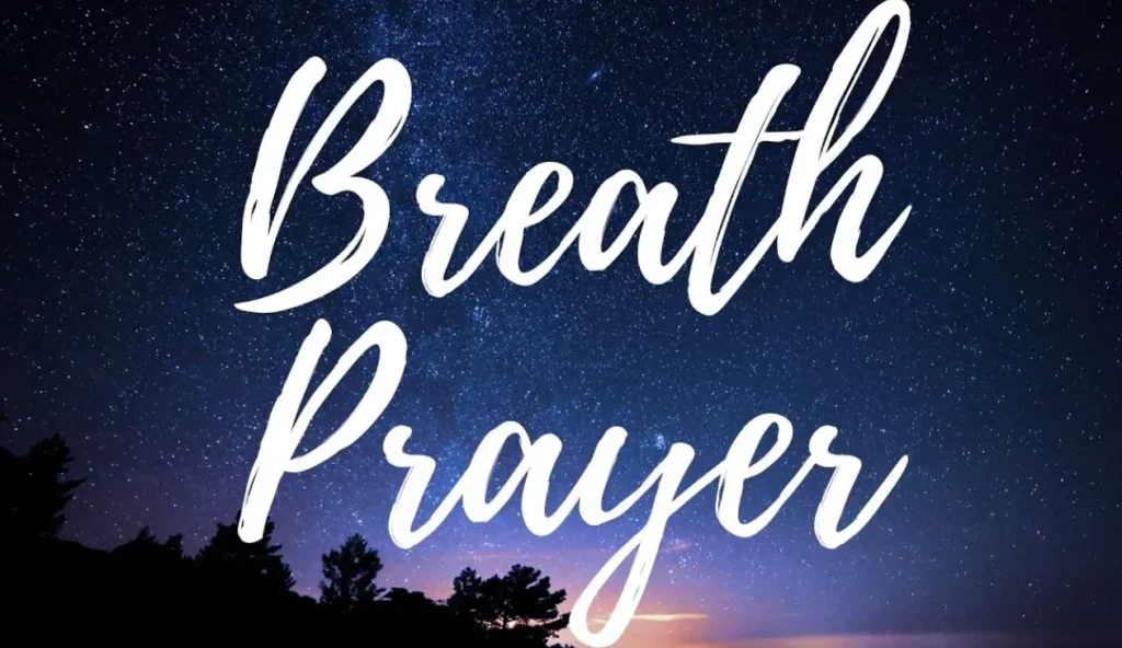 breath prayers