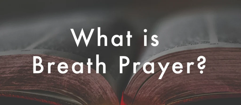 breath prayers